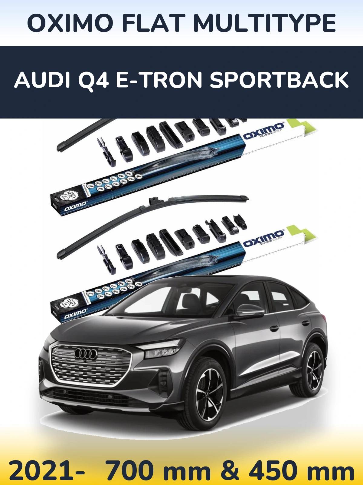 Front wiper blade set Oximo Flat MultiTypee 700 & 450 мм for Audi Q4 e-tron Sportback 2021-2026