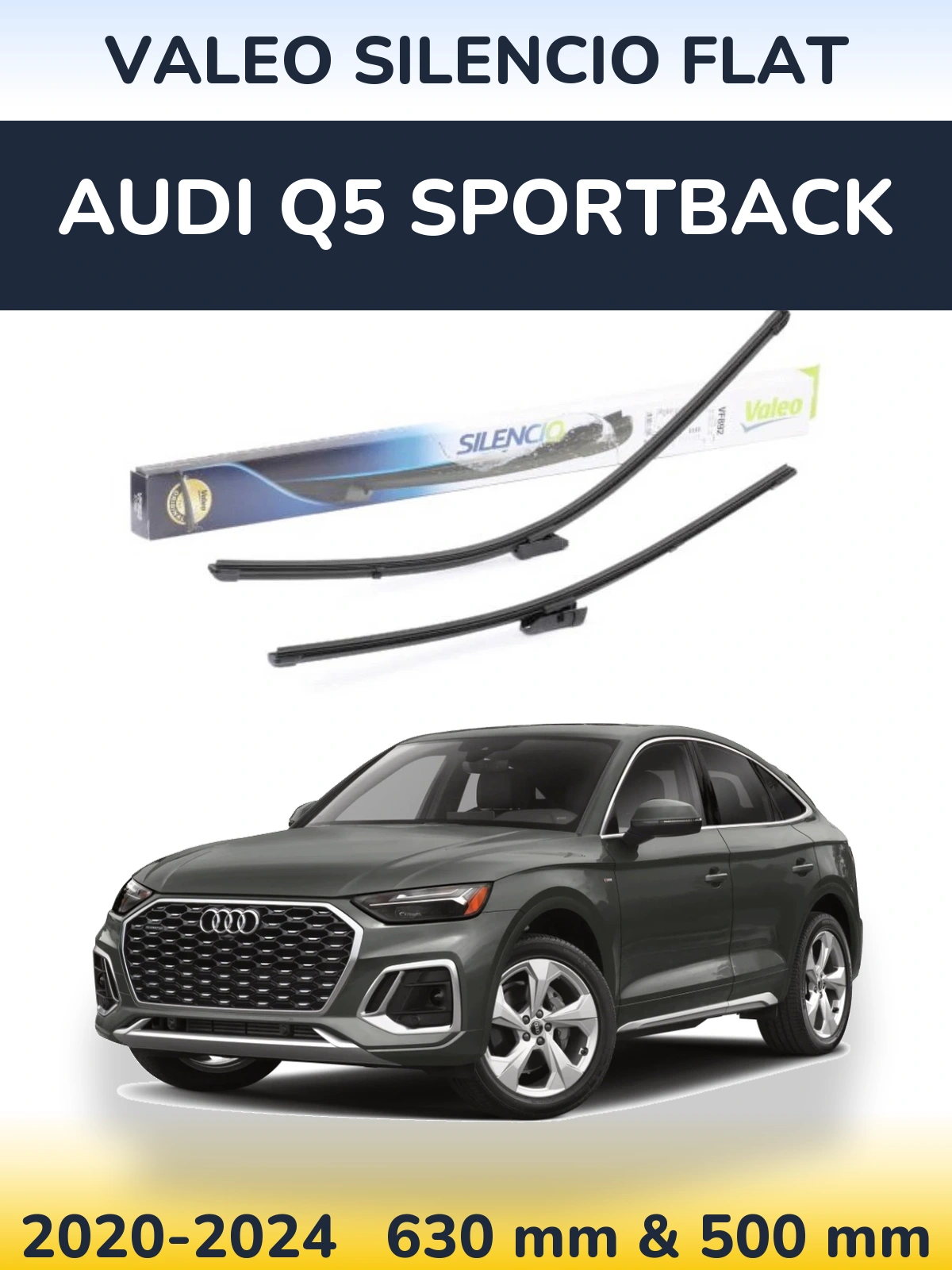 Комплект передніх щіток Valeo Silencio Flat 630 & 500 мм для Audi Q5 Sportback 2020-2024