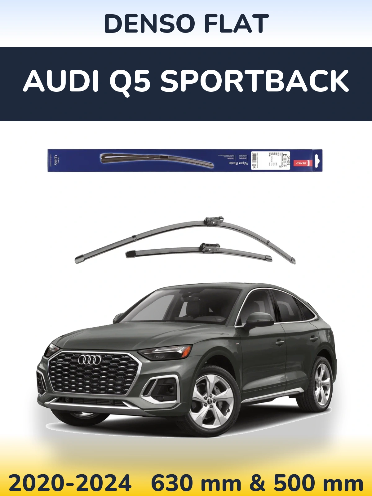 Komplet przednich wycieraczek Denso Flat 630 & 500 mm do Audi Q5 Sportback 2020-2024