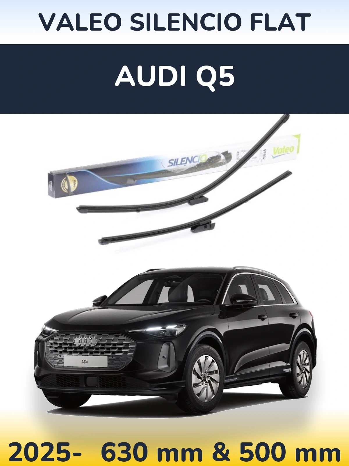Komplet przednich wycieraczek Valeo Silencio Flat 630 & 500 mm do Audi Q5 2025-2026