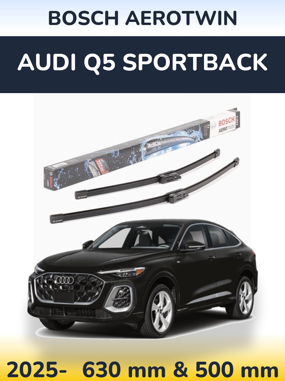 Front wiper blade set BOSCH AeroTwin 630 & 500 мм for Audi Q5 Sportback 2025-2026