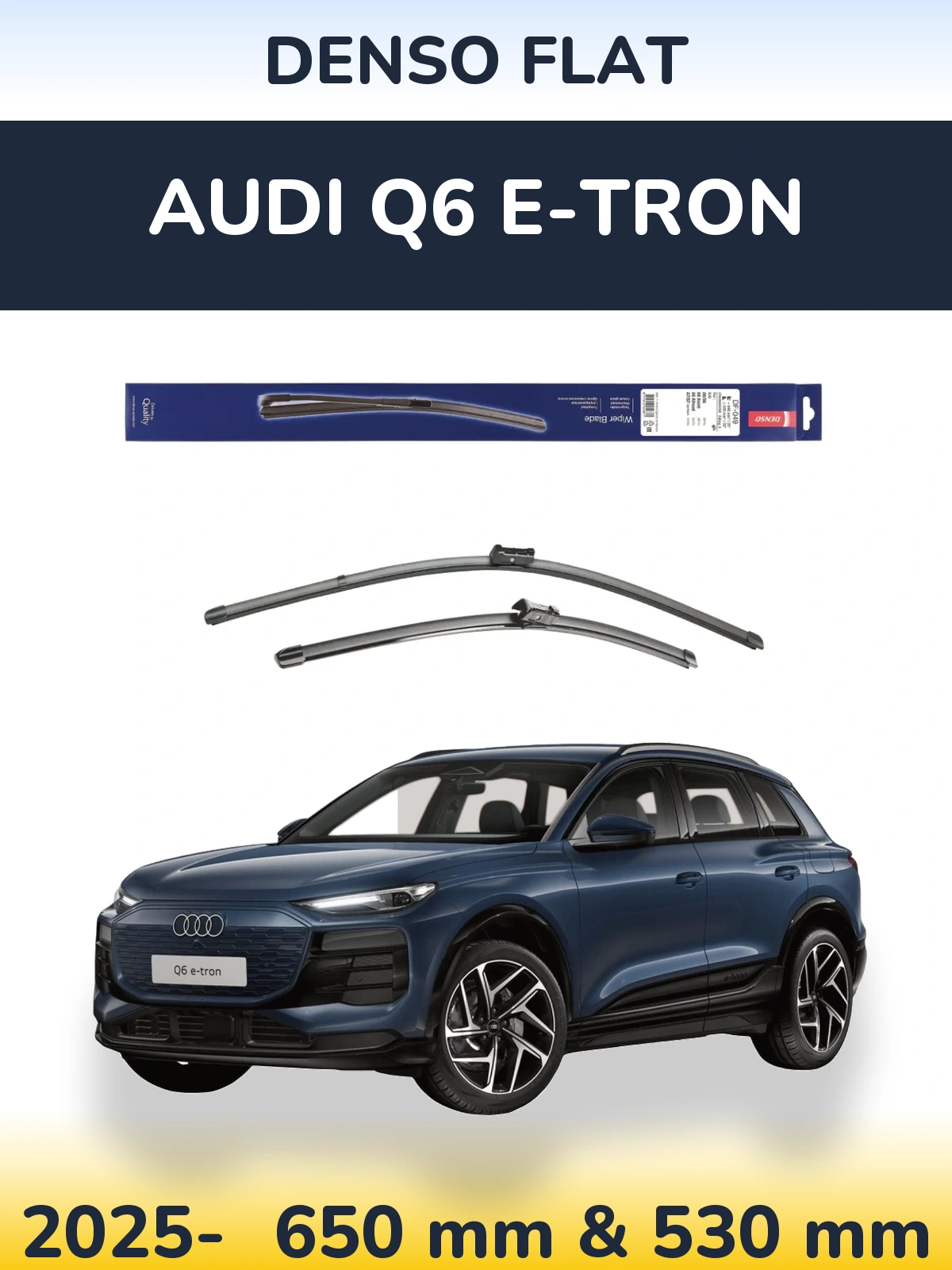 Komplet przednich wycieraczek Denso Flat 640 & 520 mm do Audi Q6 e-tron 2025-2026