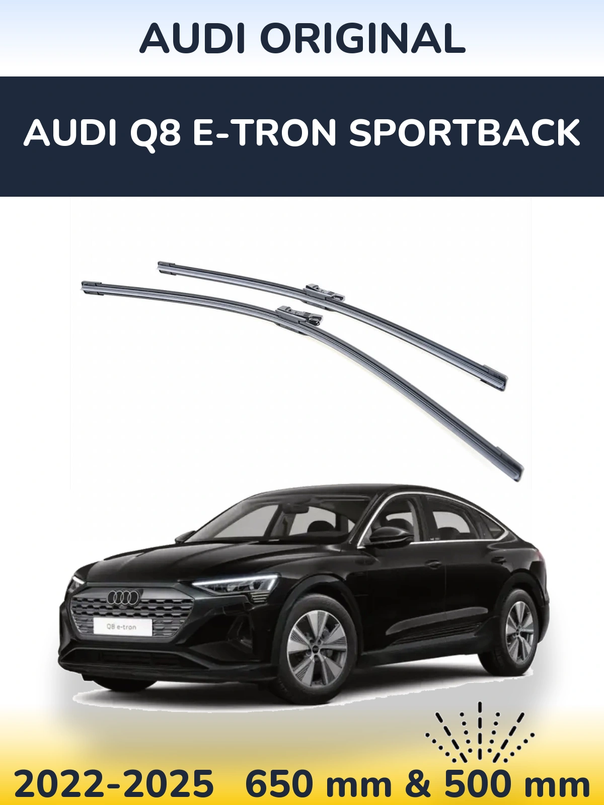Front wiper blade set Audi OEM Audi Original 650 & 500 мм for Audi Q8 e-tron Sportback 2022-2025
