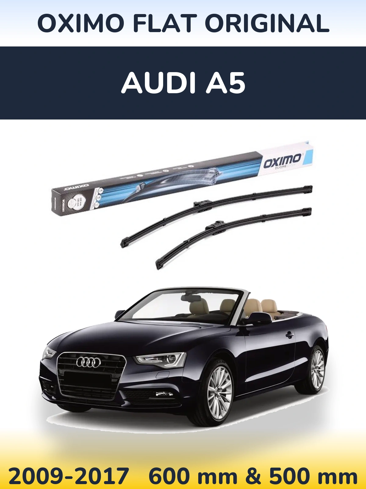 Front wiper blade set Oximo Flat Original 600 & 500 мм for Audi A5 2009-2017