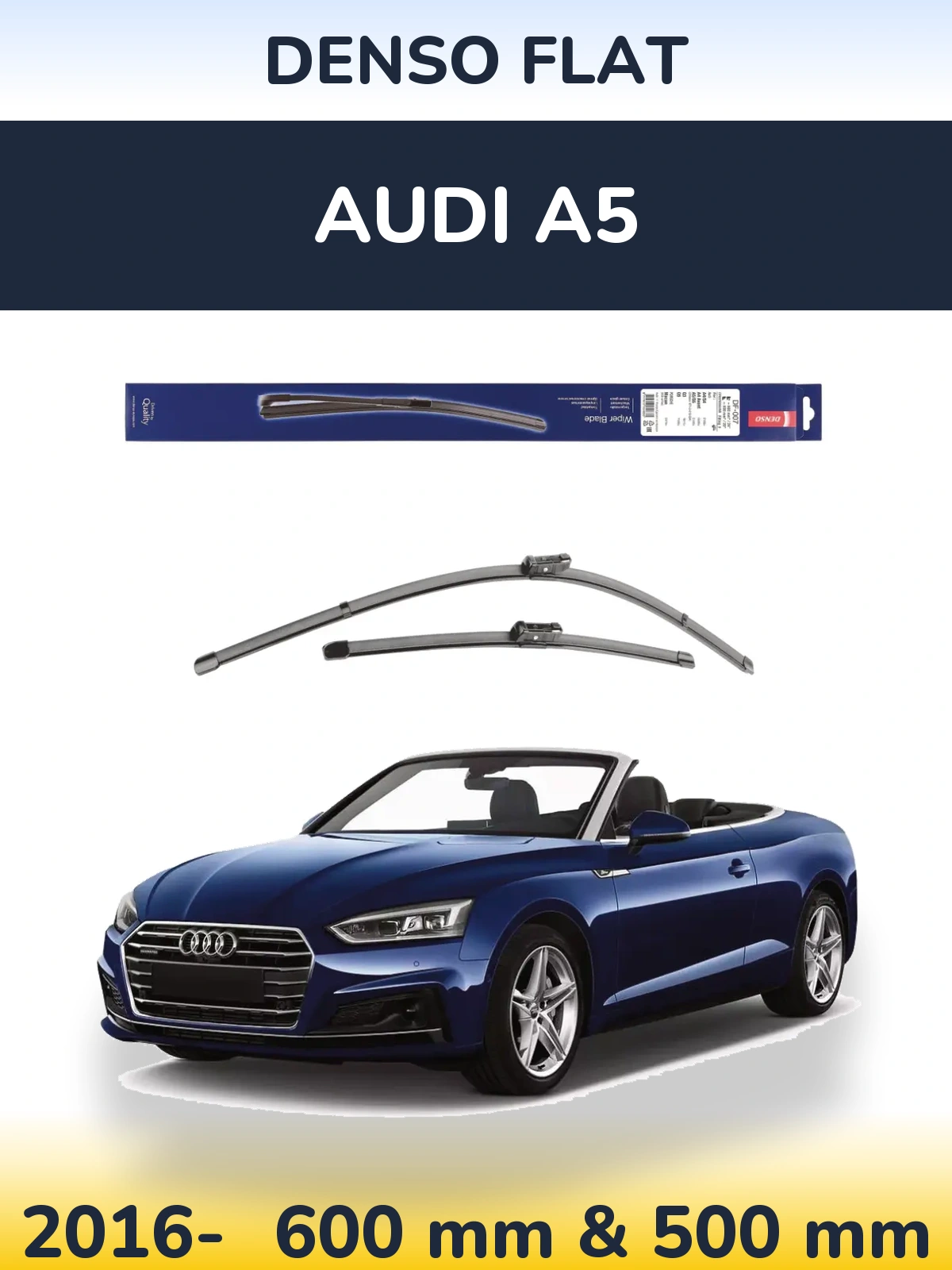 Front wiper blade set Denso Flat 600 & 500 мм for Audi A5 2016-2026