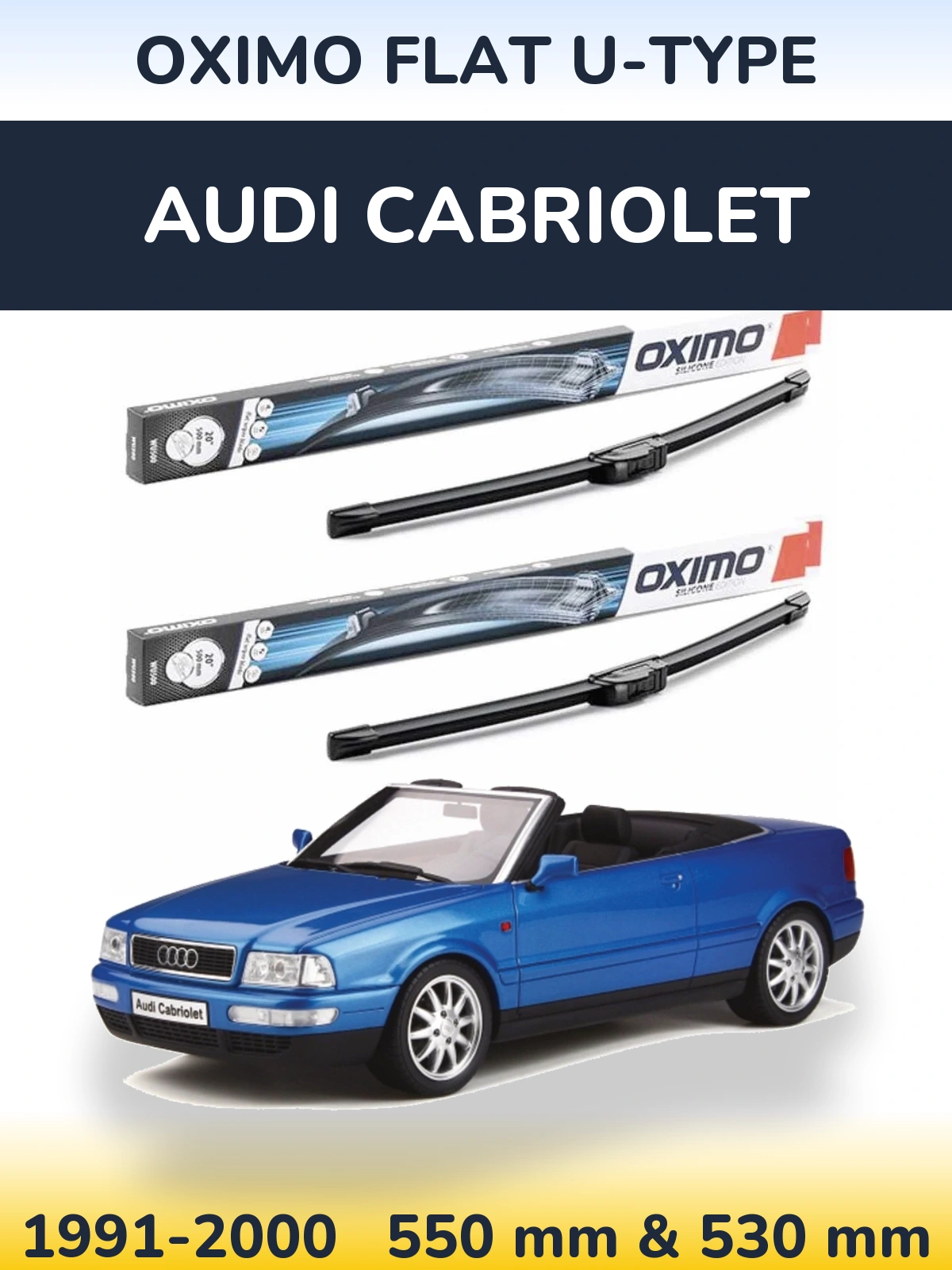 Комплект передніх щіток Oximo Flat U-type 550 & 530 мм для Audi Cabriolet 1991-2000
