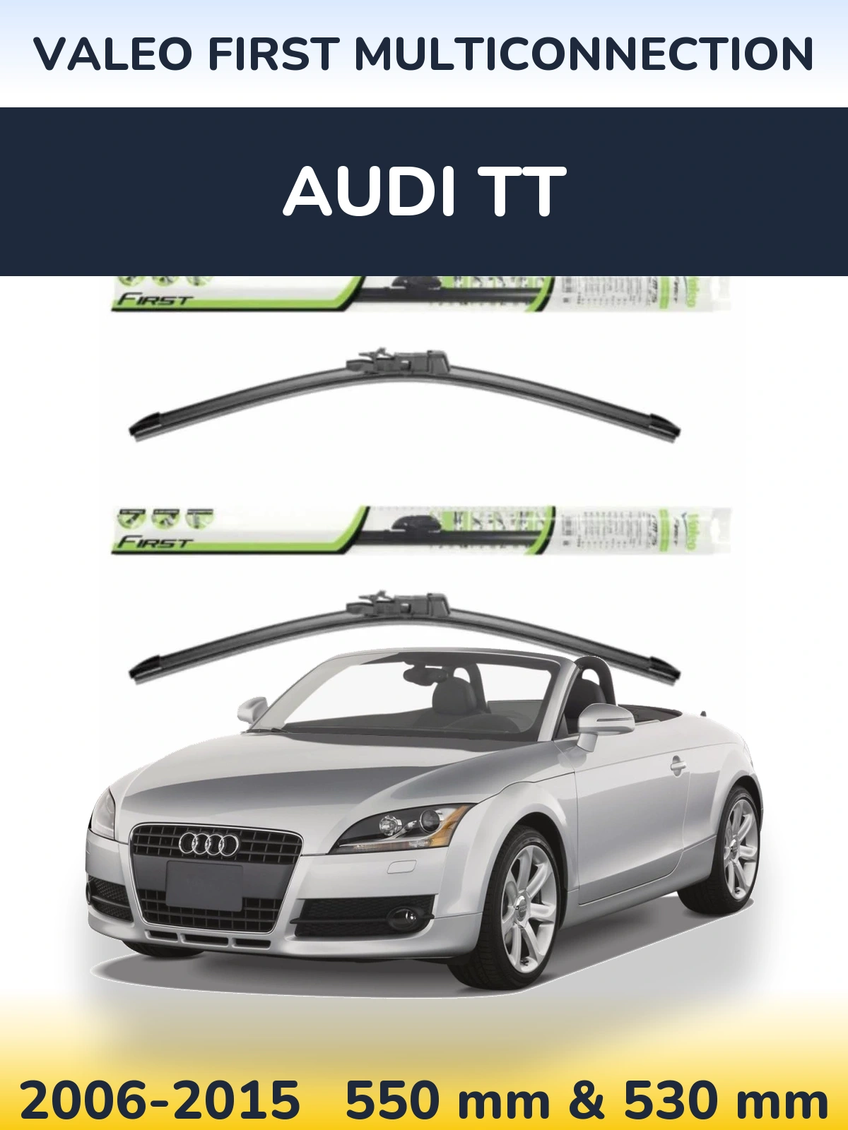 Комплект передних дворников Valeo First MultiConnection 550 & 530 мм для Audi TT 2006-2015