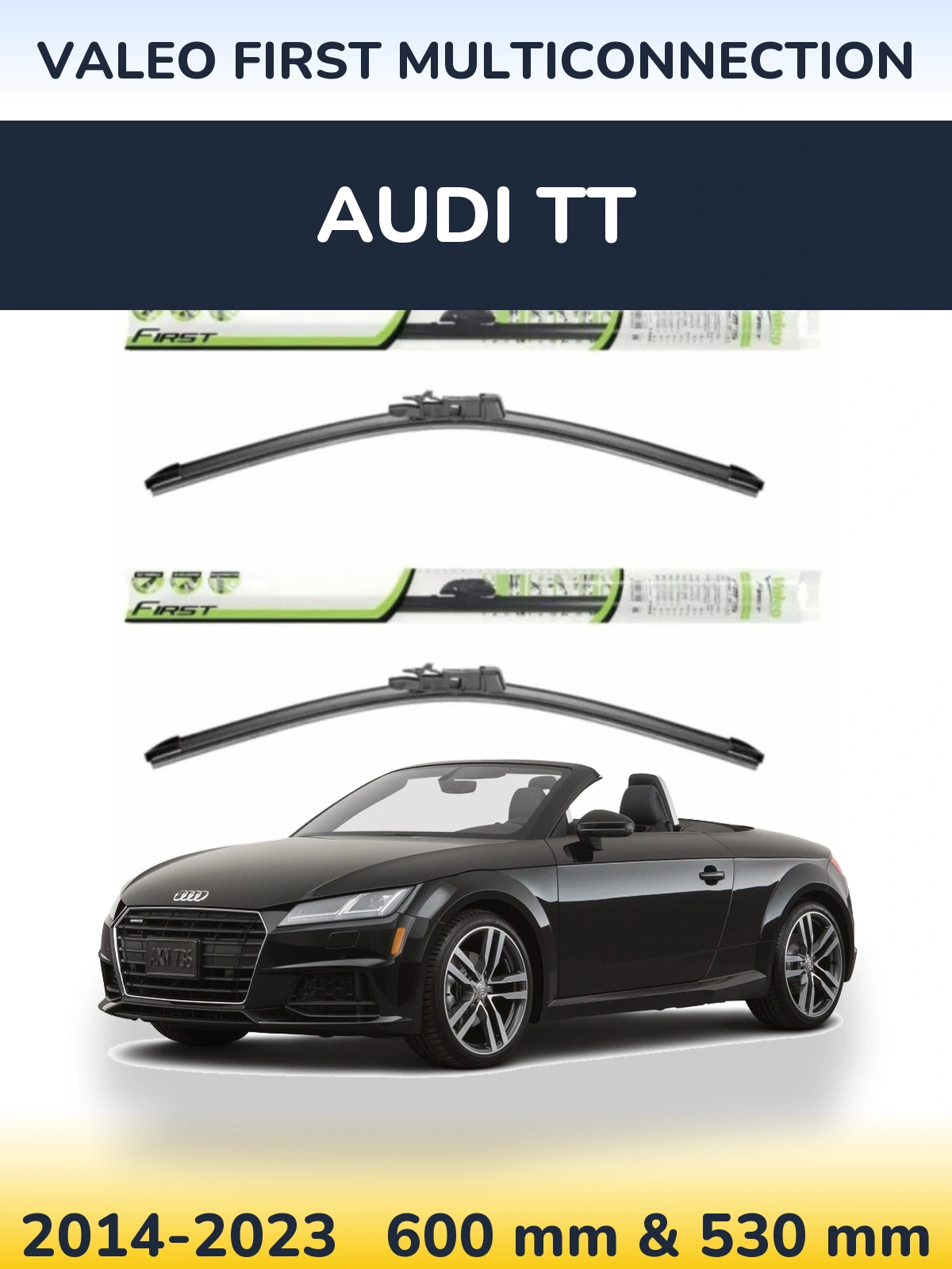 Komplet przednich wycieraczek Valeo First MultiConnection 600 & 530 mm do Audi TT 2014-2023