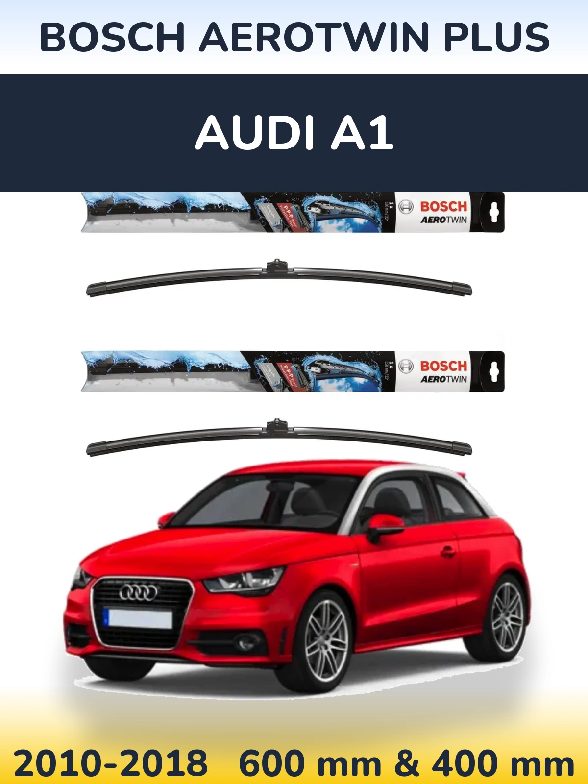 Комплект передних дворников BOSCH AeroTwin Plus 600 & 400 мм для Audi A1 2010-2018