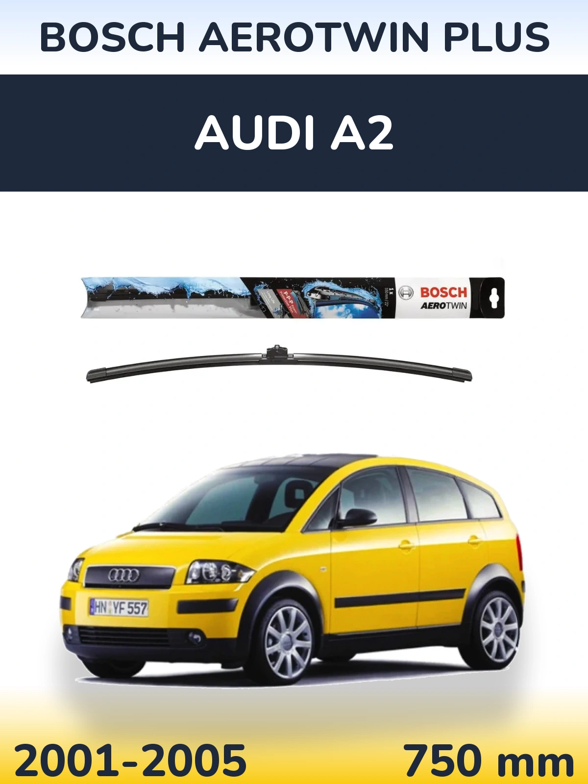 Front wiper blade BOSCH AeroTwin Plus 750 mm for Audi A2 2001-2005