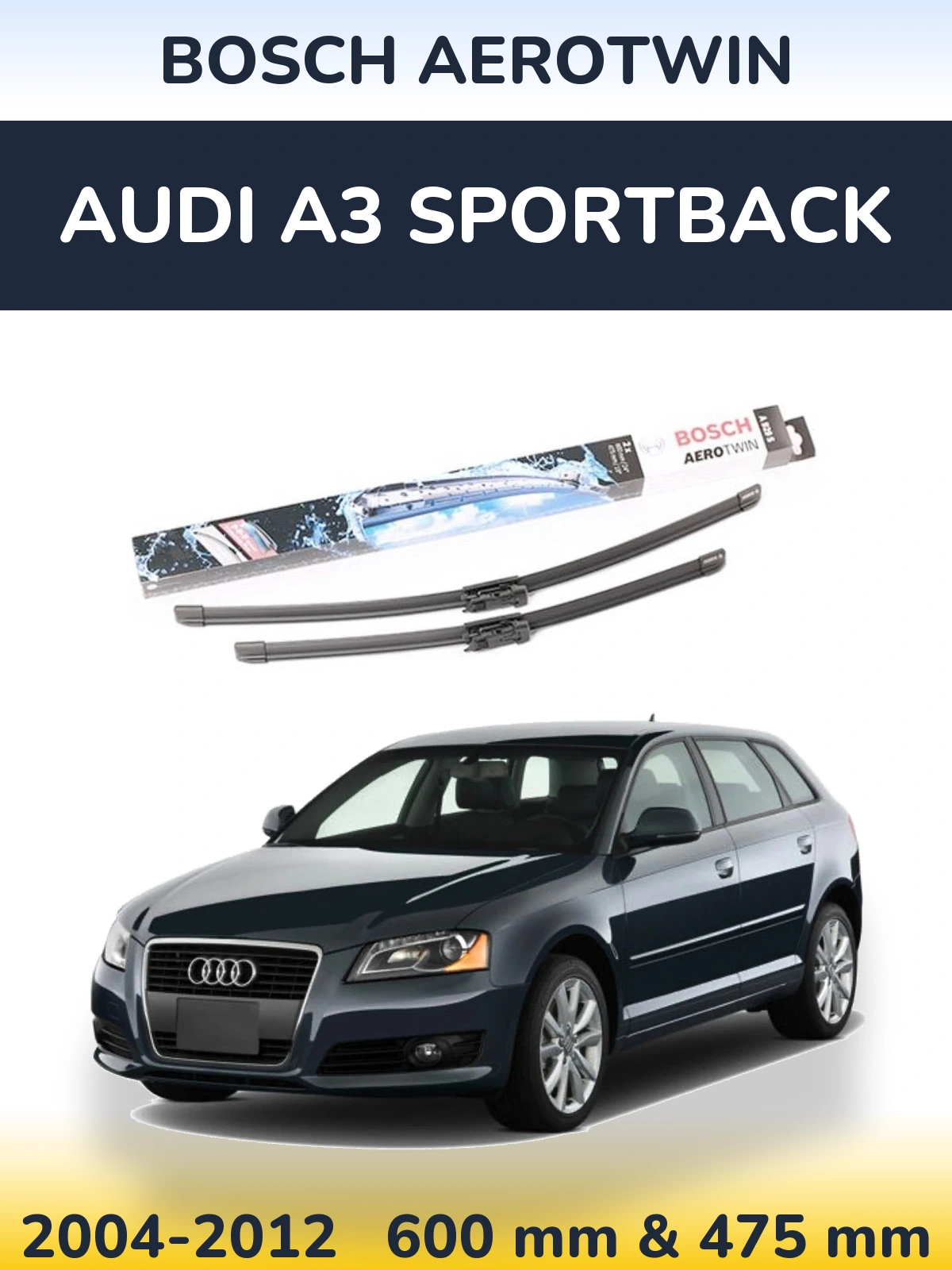 Комплект передних дворников BOSCH AeroTwin 600 & 475 мм для Audi A3 Sportback 2004-2012