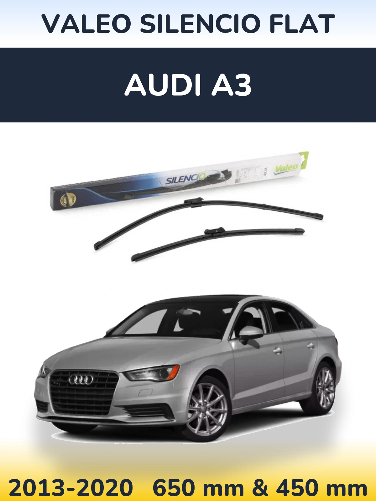Komplet przednich wycieraczek Valeo Silencio Flat 650 & 450 mm do Audi A3 2013-2020