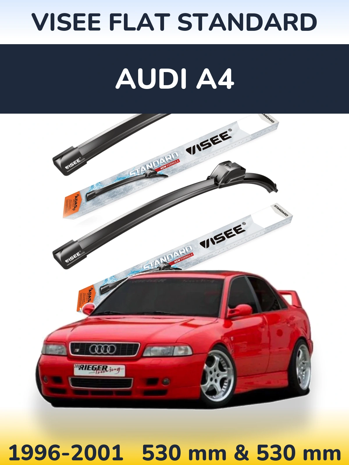Front wiper blade set VISEE FLAT STANDARD 530 & 530 мм for Audi A4 1996-2001