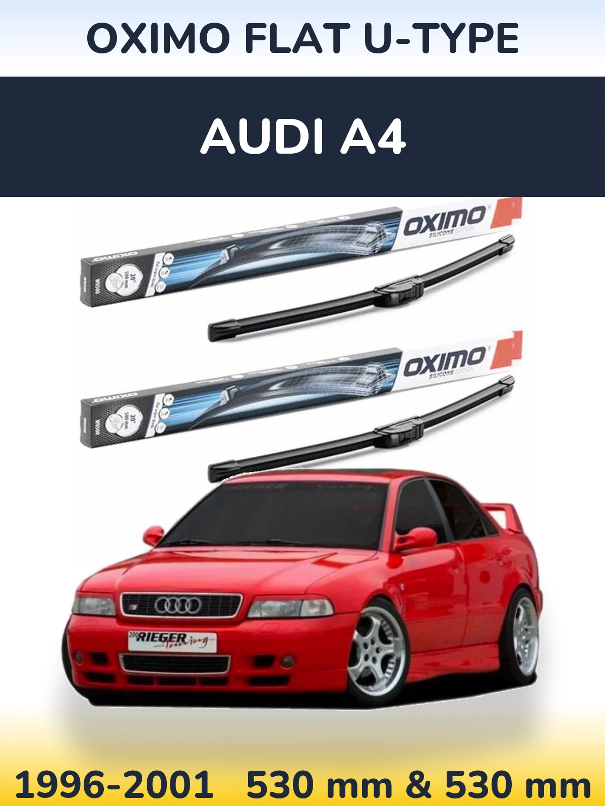 Komplet przednich wycieraczek Oximo Flat U-type 530 & 530 mm do Audi A4 1996-2001