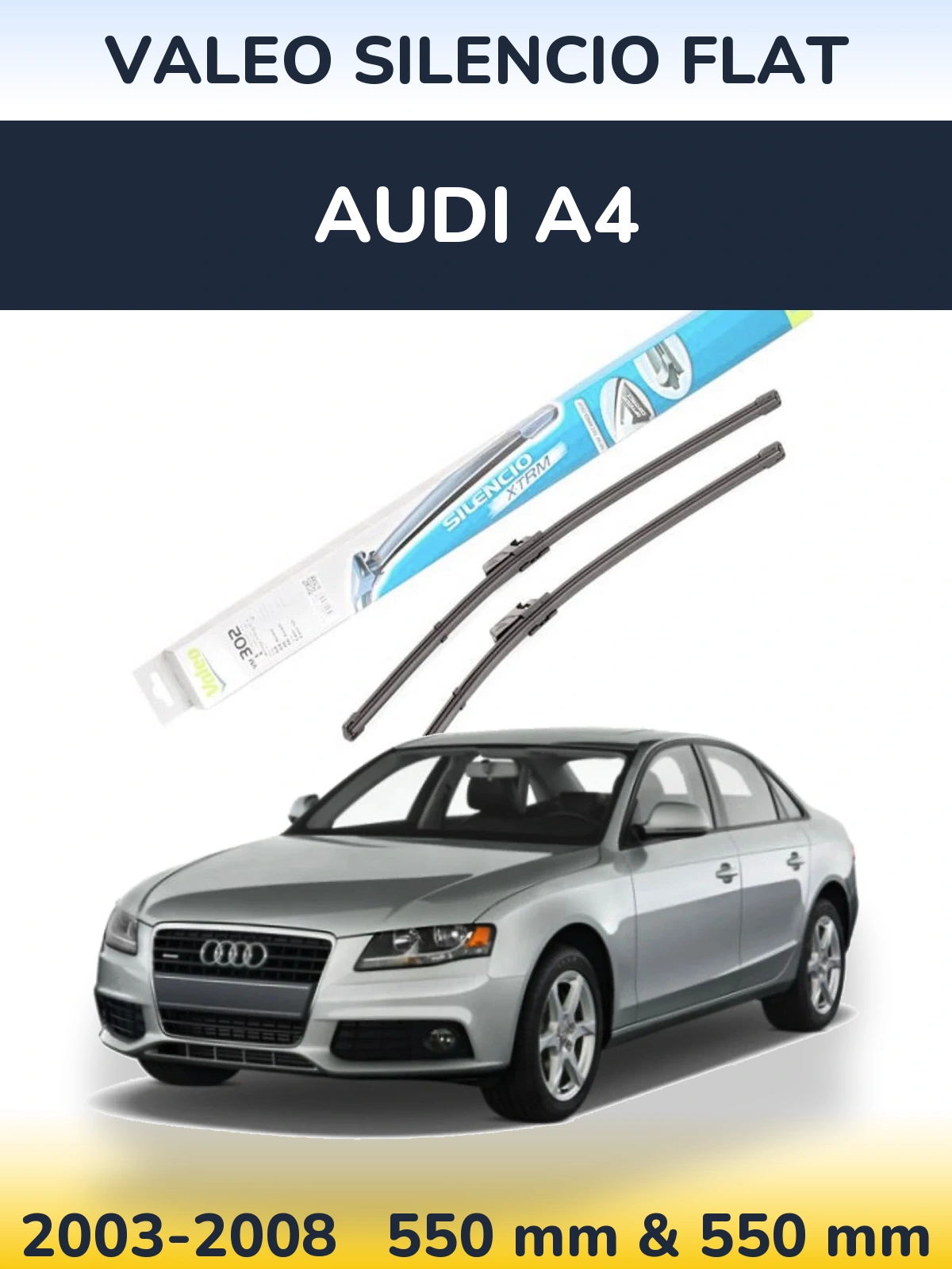 Комплект передніх щіток Valeo Silencio Flat 550 & 550 мм для Audi A4 2003-2008
