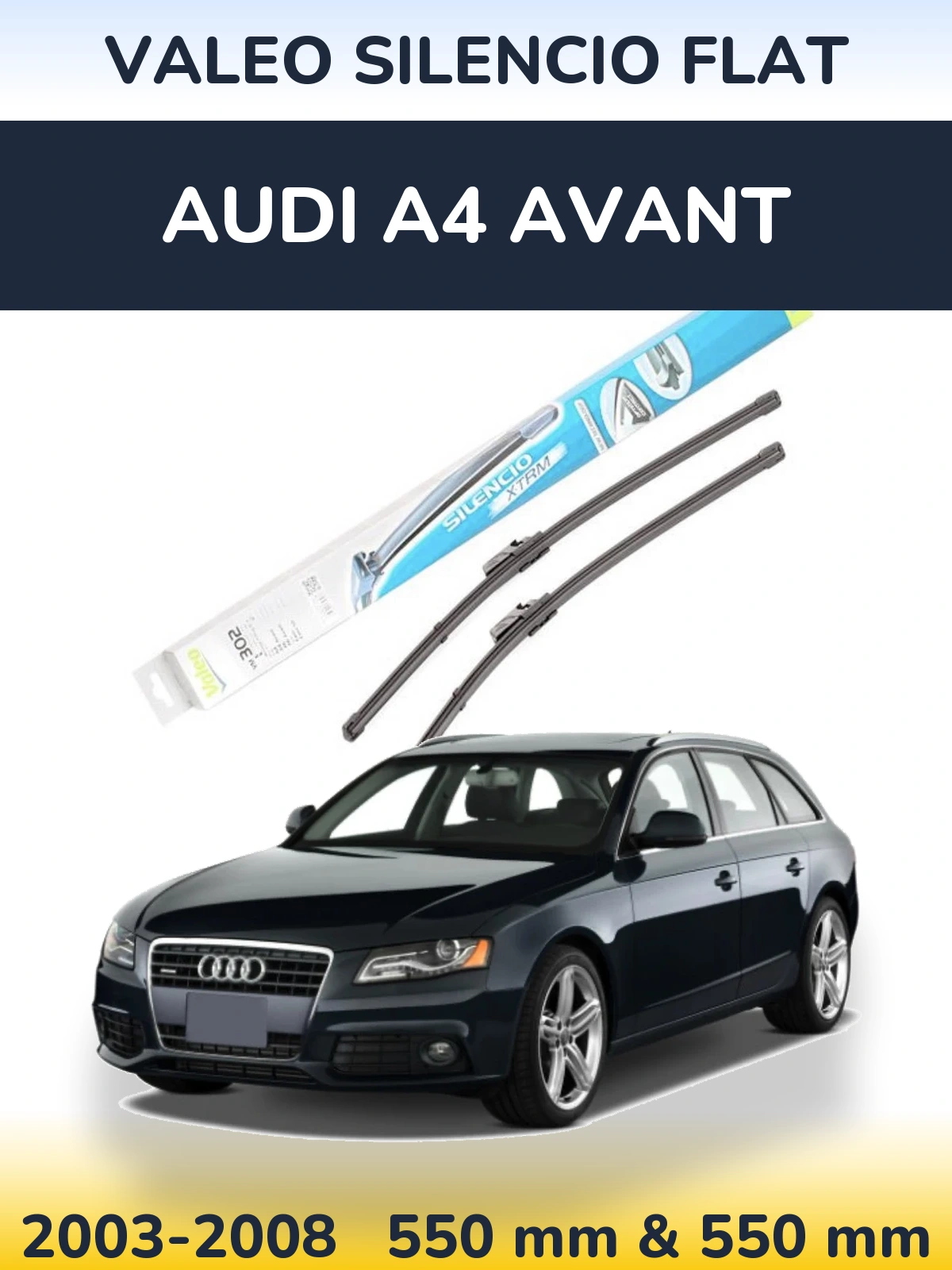 Комплект передніх щіток Valeo Silencio Flat 550 & 550 мм для Audi A4 Avant 2003-2008