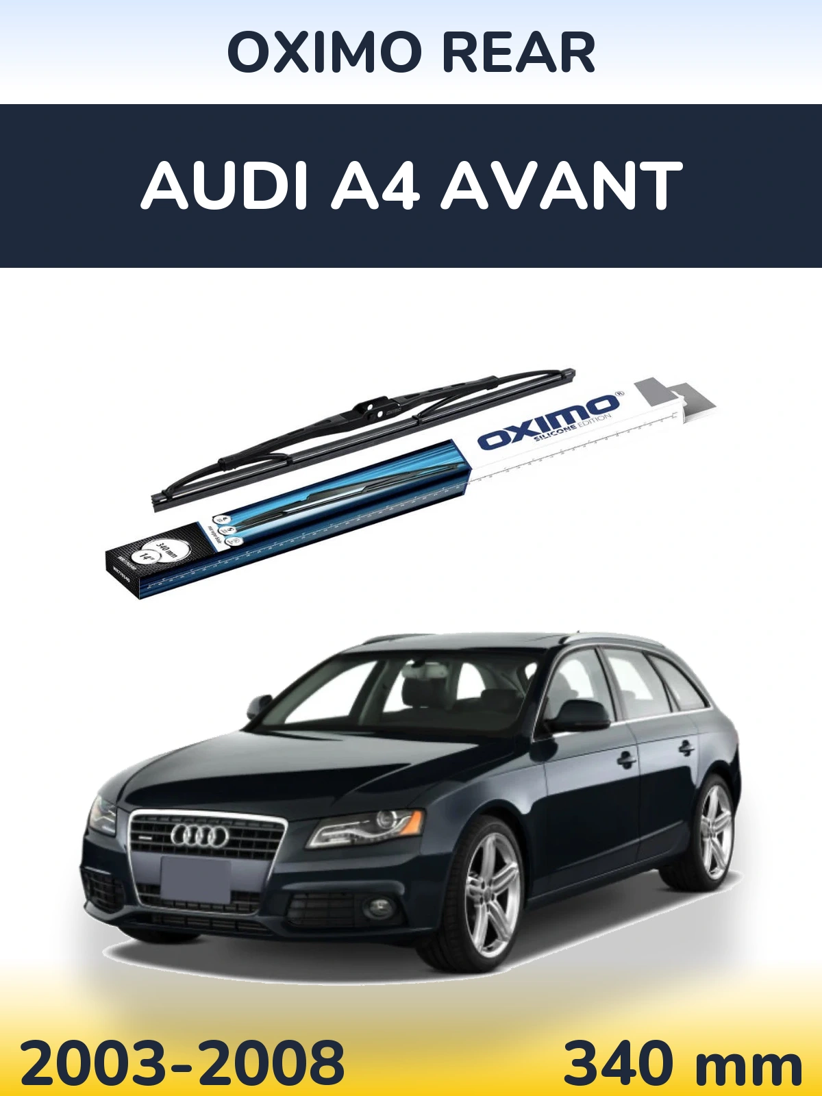 Rear wiper blade Oximo Rear 340 mm for Audi A4 Avant 2003-2008