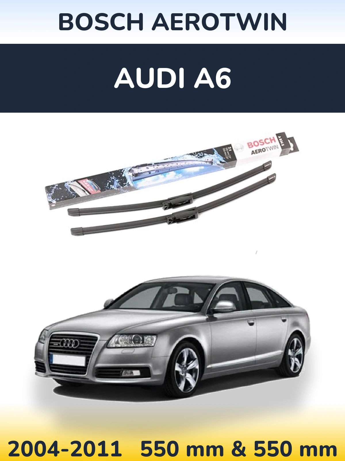 Front wiper blade set BOSCH AeroTwin 555 & 555 мм for Audi A6 2004-2011