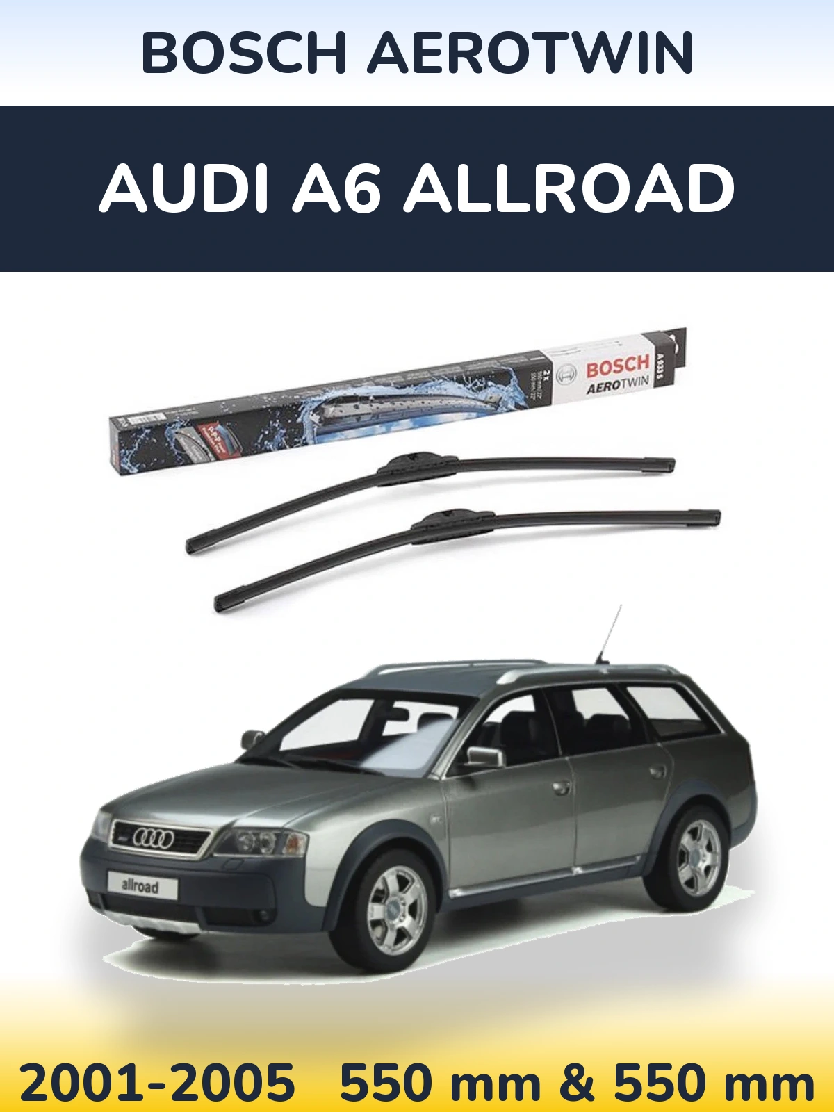 Комплект передніх щіток BOSCH AeroTwin 550 & 550 мм для Audi A6 Allroad 2001-2005