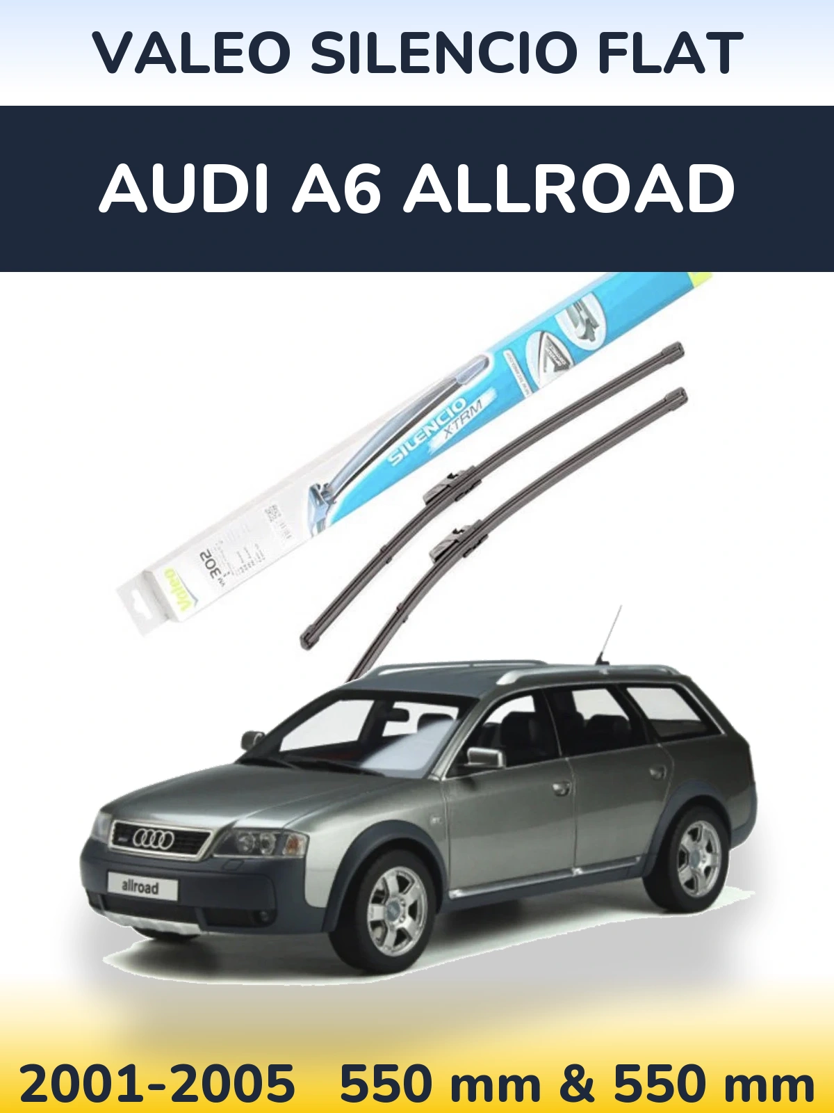 Комплект передніх щіток Valeo Silencio Flat 550 & 550 мм для Audi A6 Allroad 2001-2005