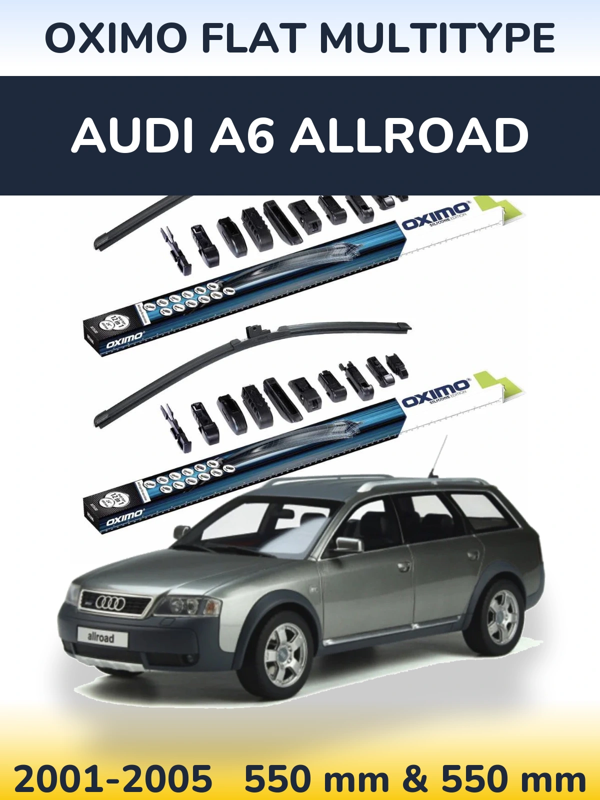 Комплект передніх щіток Oximo Flat MultiТипe 550 & 550 мм для Audi A6 Allroad 2001-2005