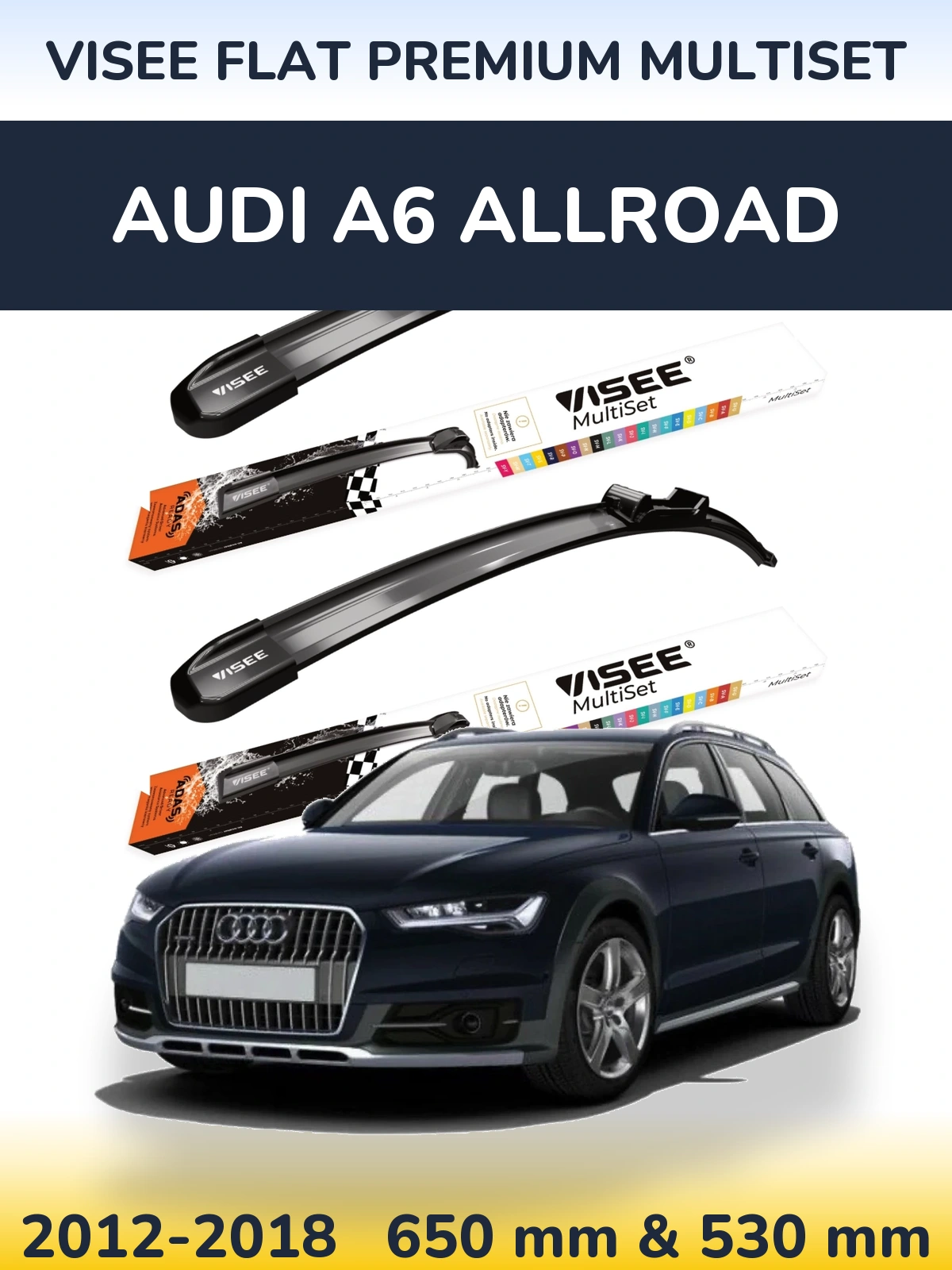 Комплект передніх щіток VISEE FLAT PREMIUM MultiSet 650 & 530 мм для Audi A6 Allroad 2012-2018