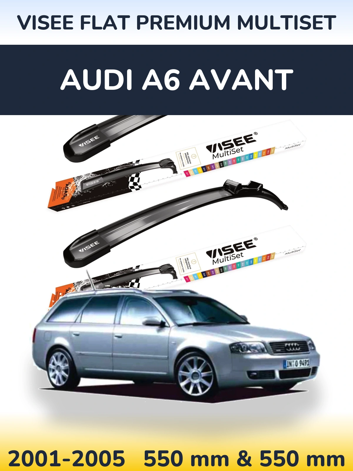 Front wiper blade set VISEE FLAT PREMIUM MultiSet 550 & 550 mm for Audi A6 Avant 2001-2005