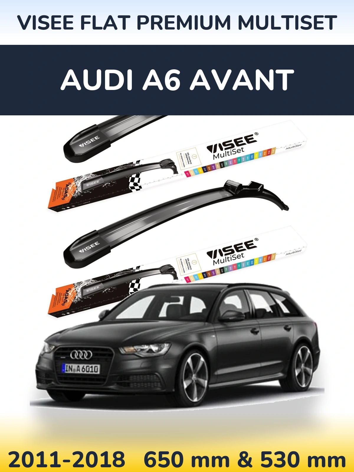 Комплект передніх щіток VISEE FLAT PREMIUM MultiSet 650 & 530 мм для Audi A6 Avant 2011-2018