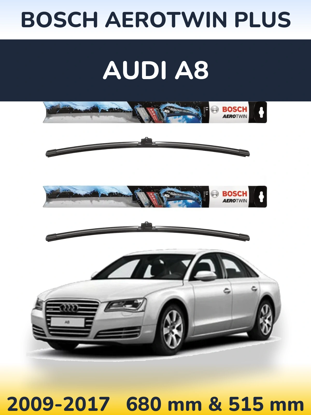 Front wiper blade set BOSCH AeroTwin Plus 700 & 500 mm for Audi A8 2009-2017