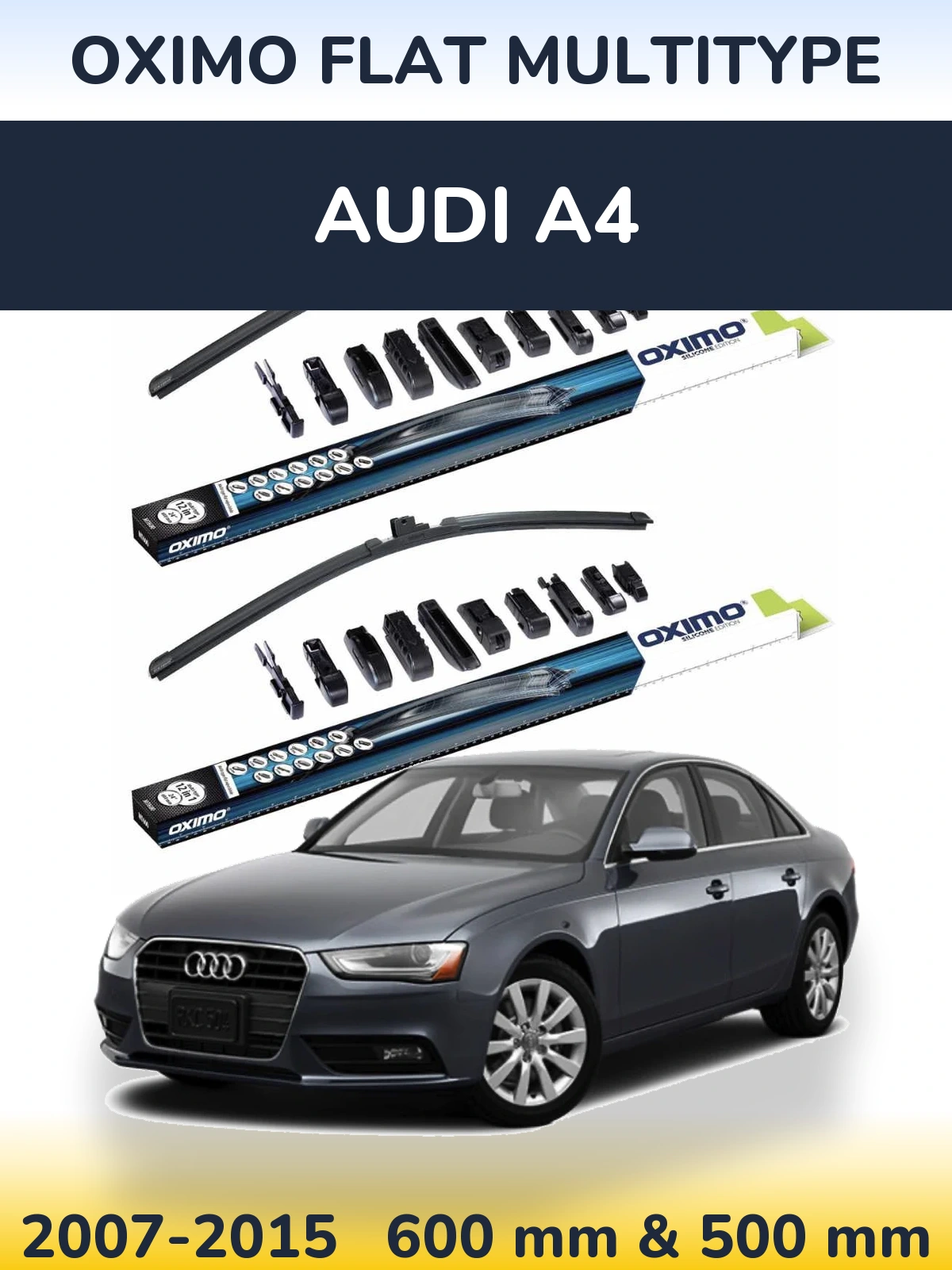 Komplet przednich wycieraczek Oximo Flat MultiType 600 & 500 mm do Audi A4 2007-2015