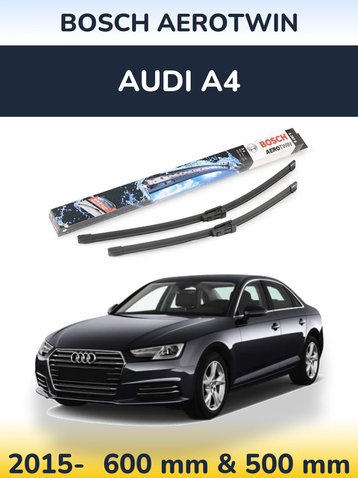 Комплект передних дворников BOSCH AeroTwin 600 & 500 мм для Audi A4 2015-2026