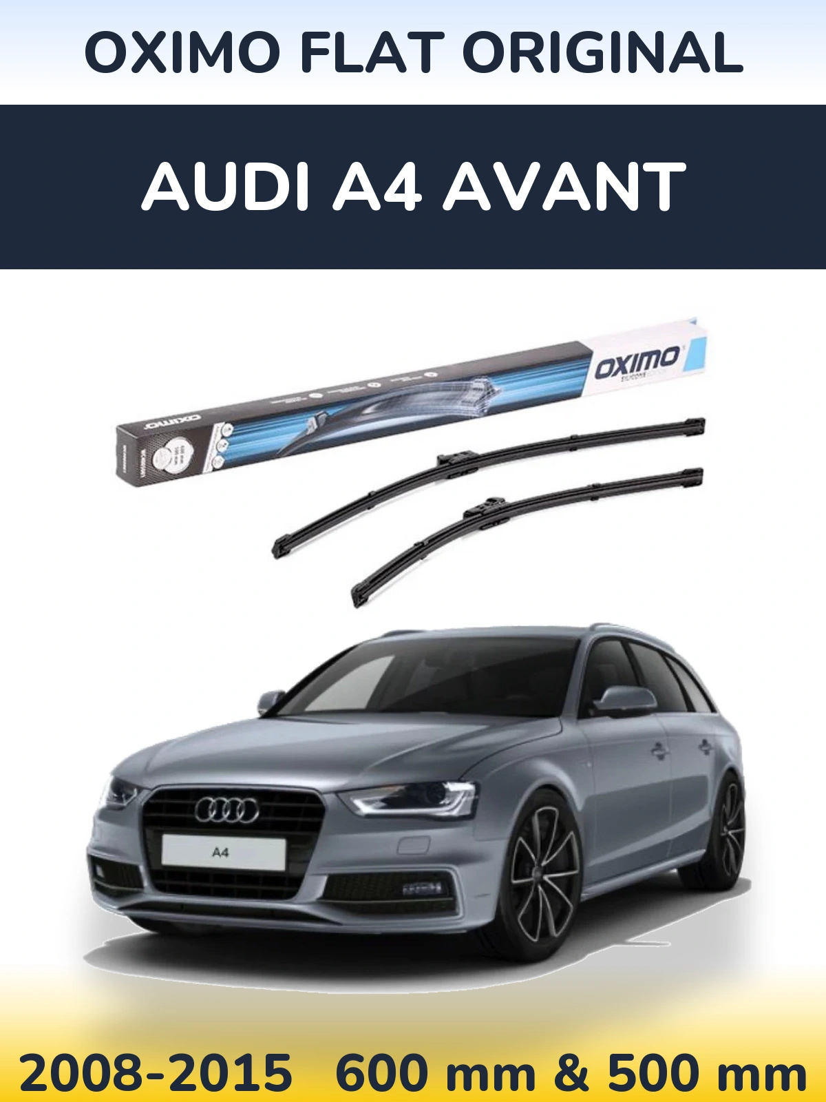 Комплект передніх щіток Oximo Flat Original 600 & 500 мм для Audi A4 Avant 2008-2015