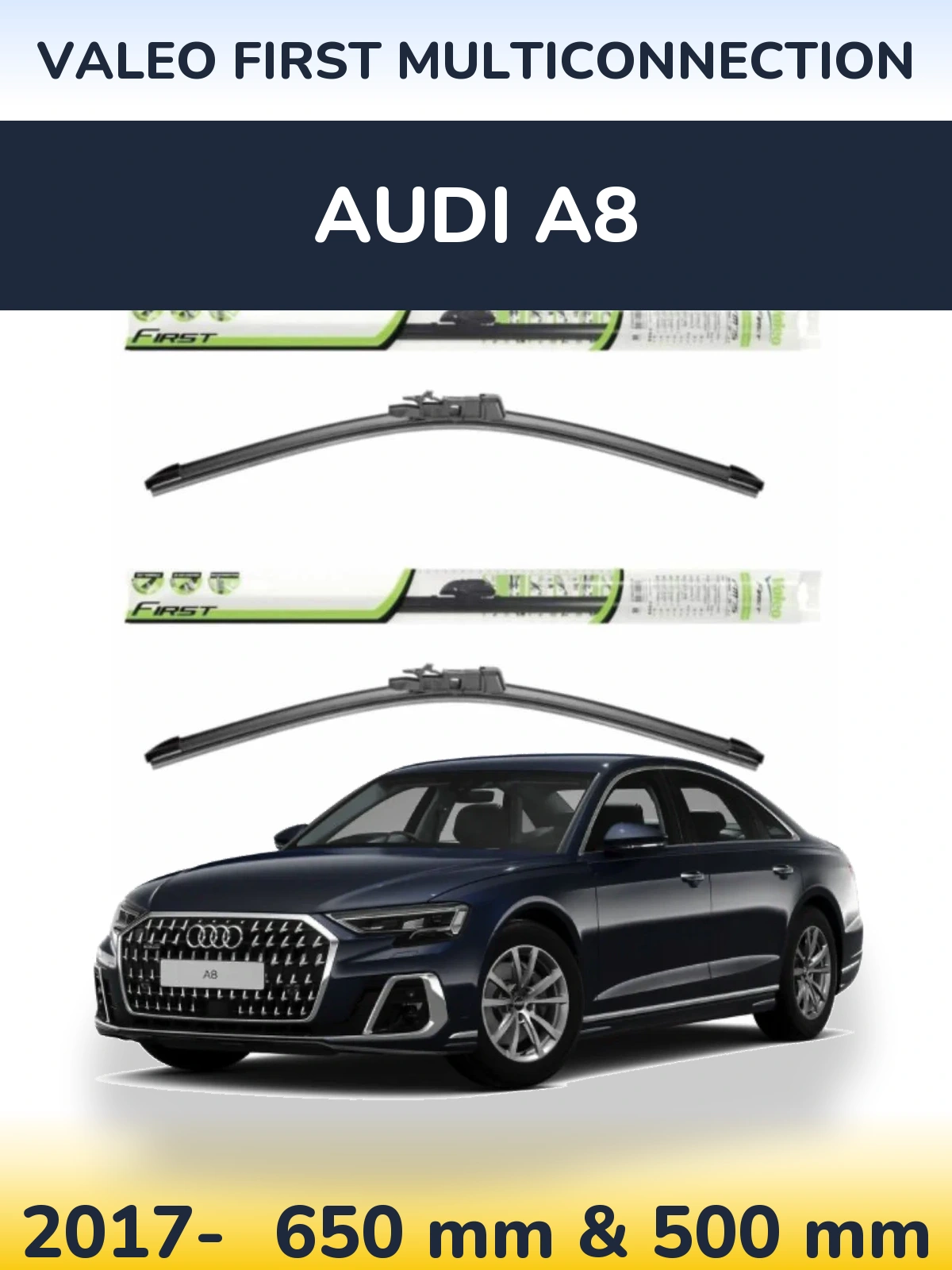 Комплект передних дворников Valeo First MultiConnection 650 & 500 мм для Audi A8 2017-2026