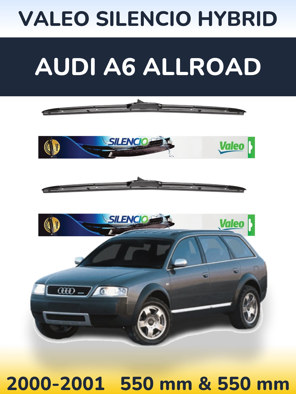 Front wiper blade set Valeo Silencio Hybrid 550 & 550 мм for Audi A6 Allroad 2000-2001