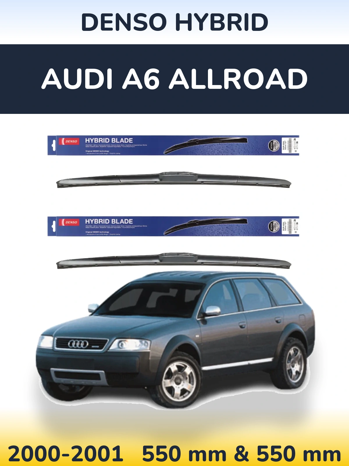 Front wiper blade set Denso Hybrid 550 & 550 мм for Audi A6 Allroad 2000-2001