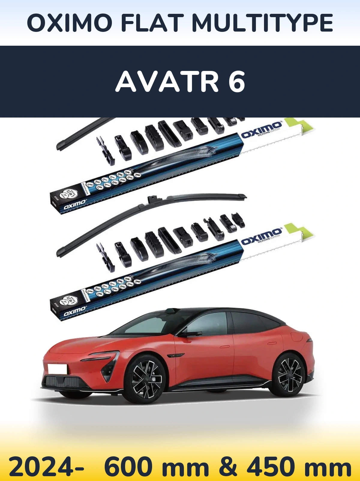 Front wiper blade set Oximo Flat MultiTypee 600 & 450 мм for Avatr 6 2024-2026