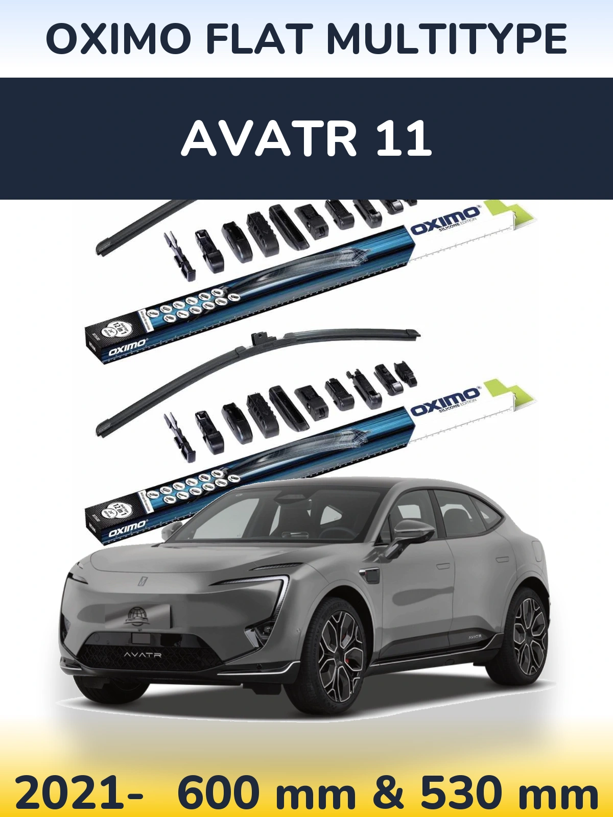 Front wiper blade set Oximo Flat MultiTypee 600 & 530 mm for Avatr 11 2021-2026