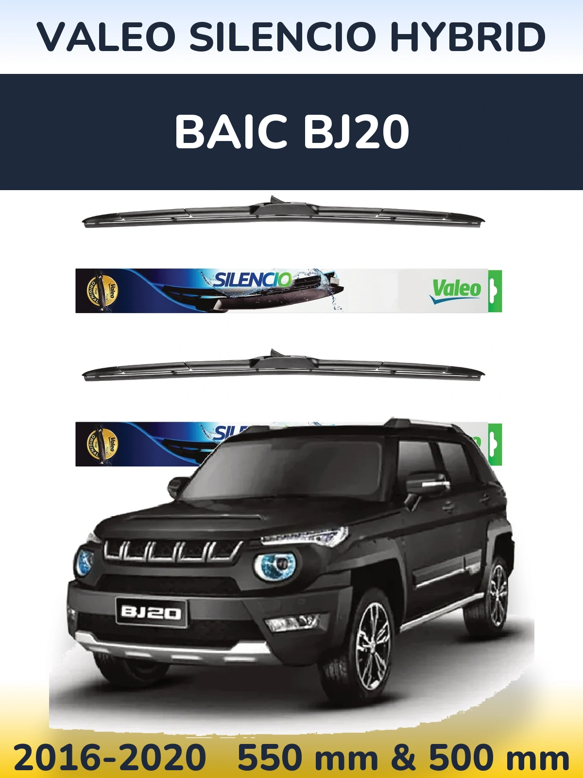 Комплект передніх щіток Valeo Silencio Hybrid 550 & 500 мм для BAIC BJ20 2016-2020