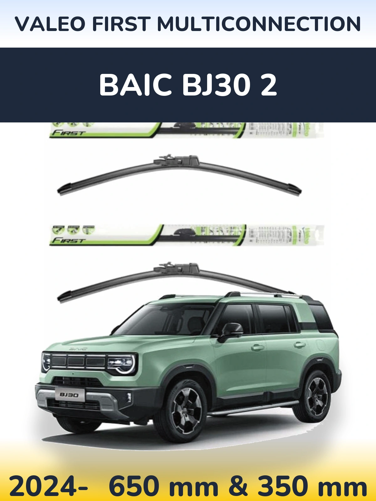 Komplet przednich wycieraczek Valeo First MultiConnection 650 & 350 mm do BAIC BJ30 2 2024-2026