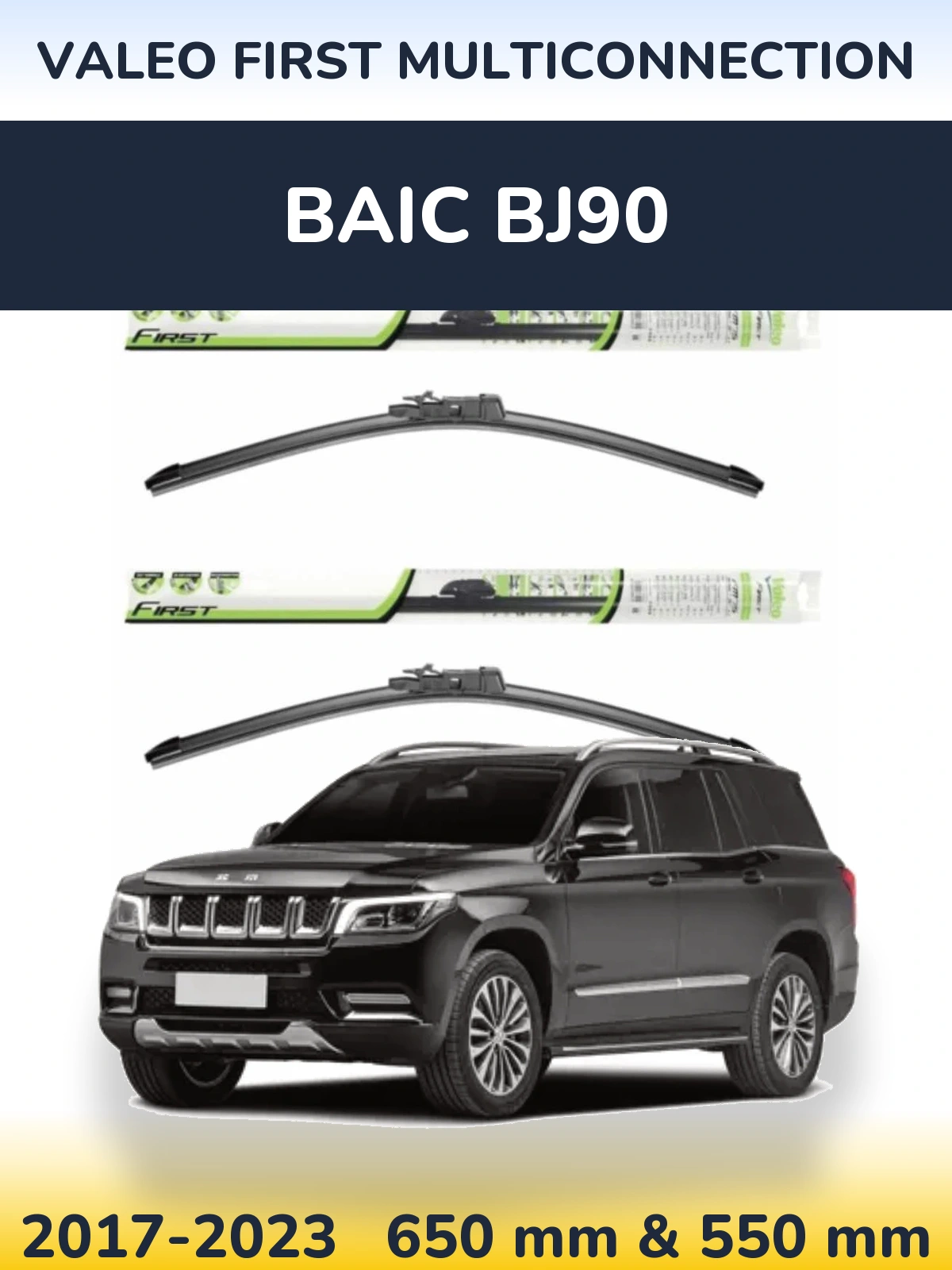 Komplet przednich wycieraczek Valeo First MultiConnection 650 & 550 mm do BAIC BJ90 2017-2023