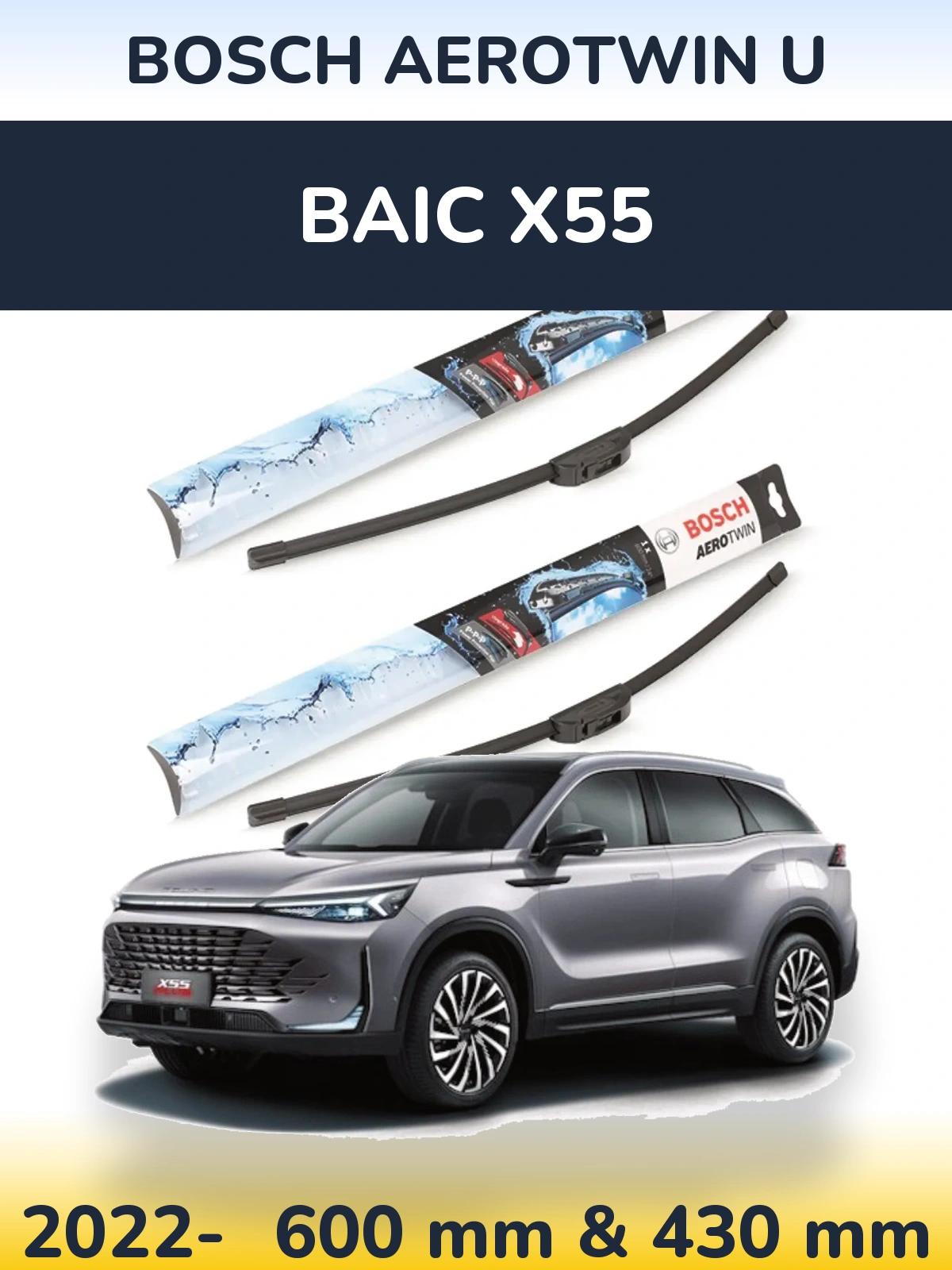 Комплект передніх щіток BOSCH AeroTwin U 600 & 430 мм для BAIC X55 2022-2026