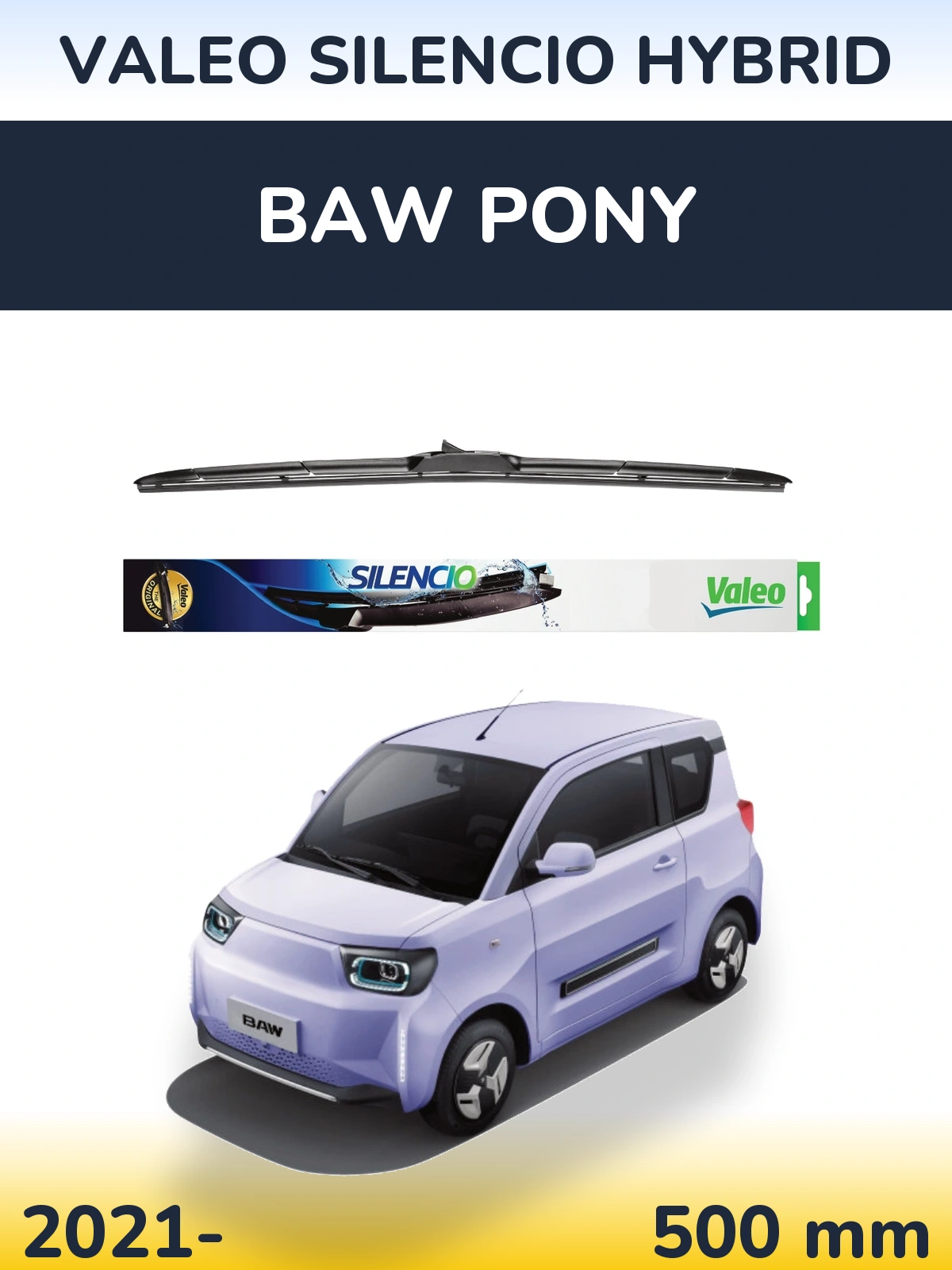 Передний дворник Valeo Silencio Hybrid 500 мм для BAW Pony 2021-2026