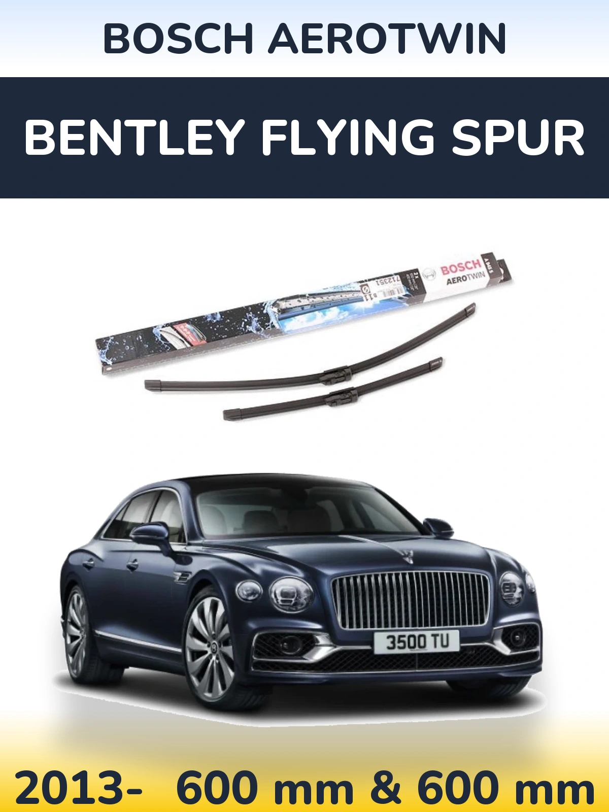 Front wiper blade set BOSCH AeroTwin 600 & 600 мм for Bentley Flying Spur 2013-2026