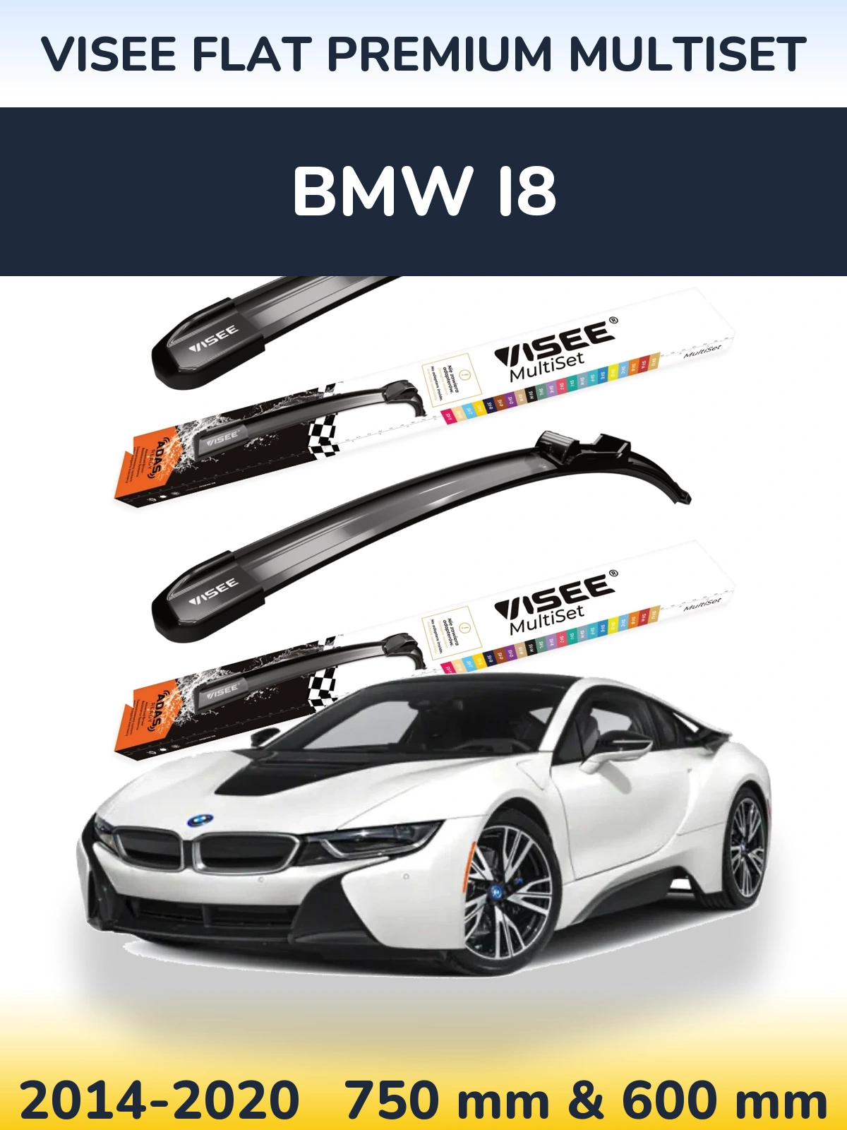 Комплект передніх щіток VISEE FLAT PREMIUM MultiSet 750 & 600 мм для BMW i8 2014-2020
