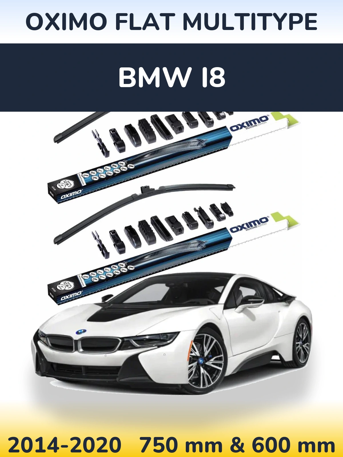 Комплект передніх щіток Oximo Flat MultiТипe 750 & 600 мм для BMW i8 2014-2020