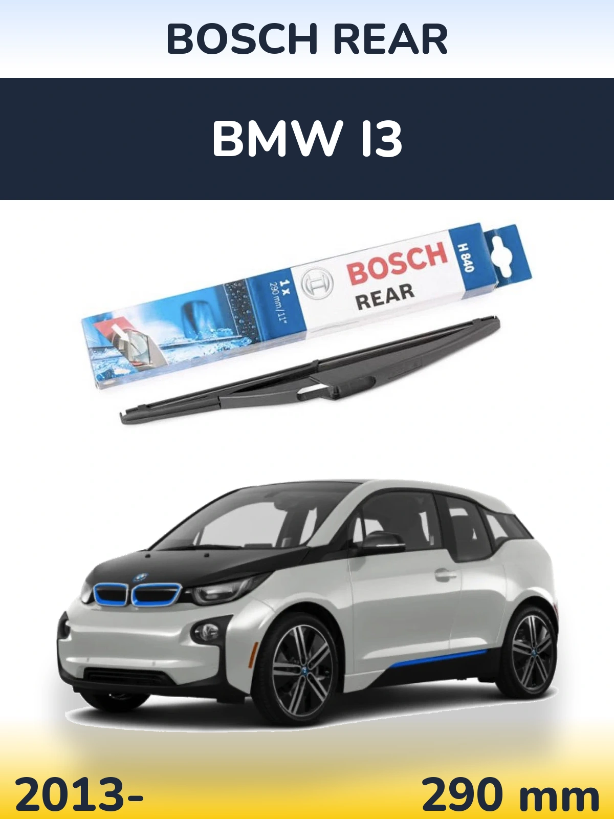 Задня щітка BOSCH Rear 290 мм для BMW i3 2013-2026
