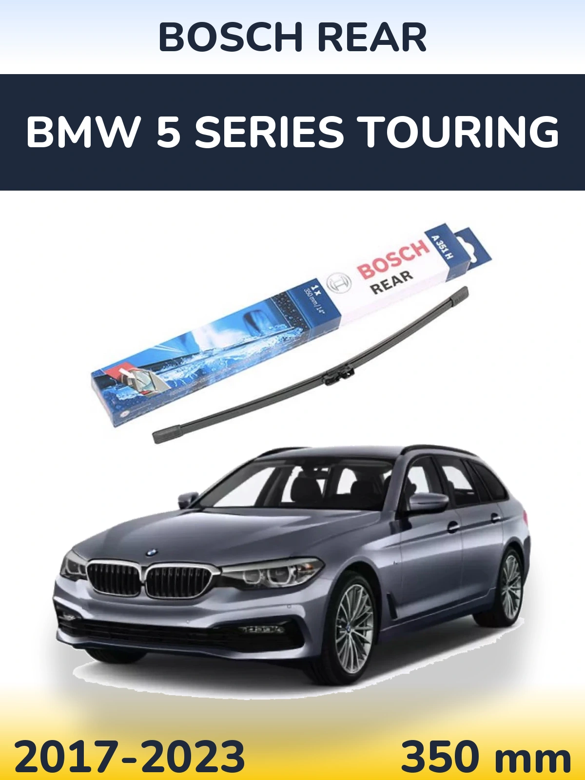 Rear wiper blade BOSCH Rear 350 мм for BMW 5 Series Touring 2017-2023