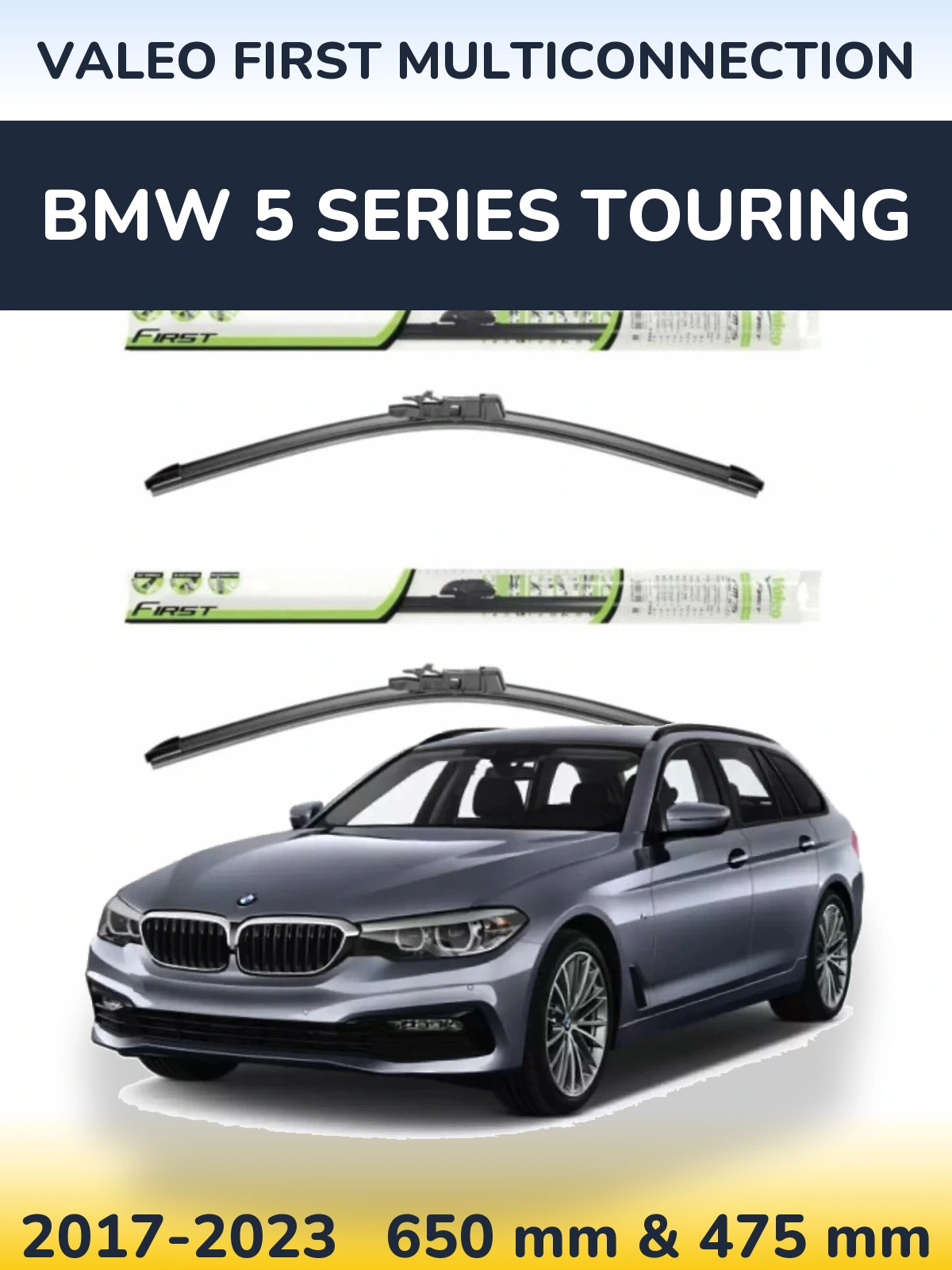 Комплект передних дворников Valeo First MultiConnection 650 & 475 мм для BMW 5 Series Touring 2017-2023