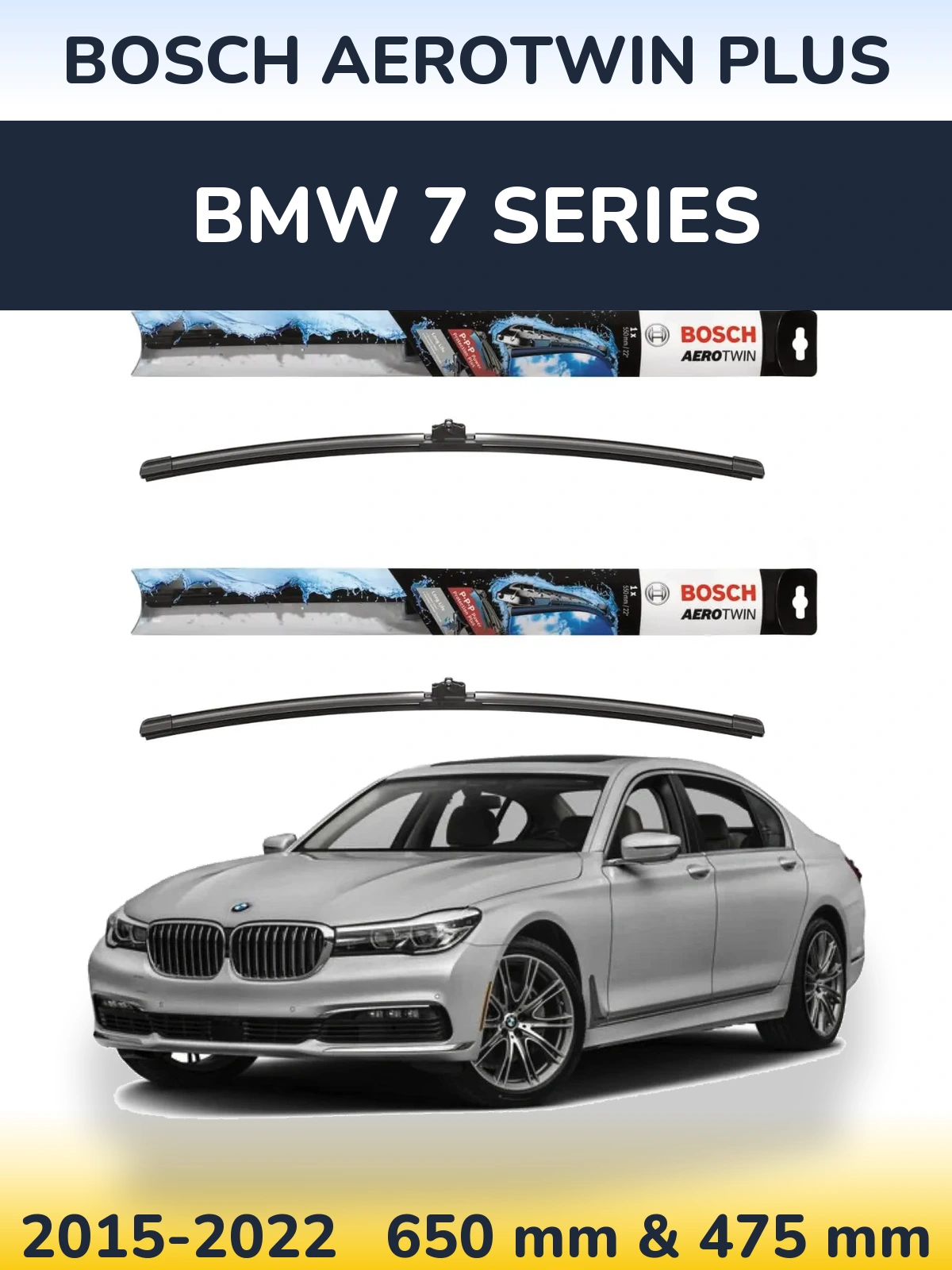 Front wiper blade set BOSCH AeroTwin Plus 650 & 475 mm for BMW 7 Series 2015-2022