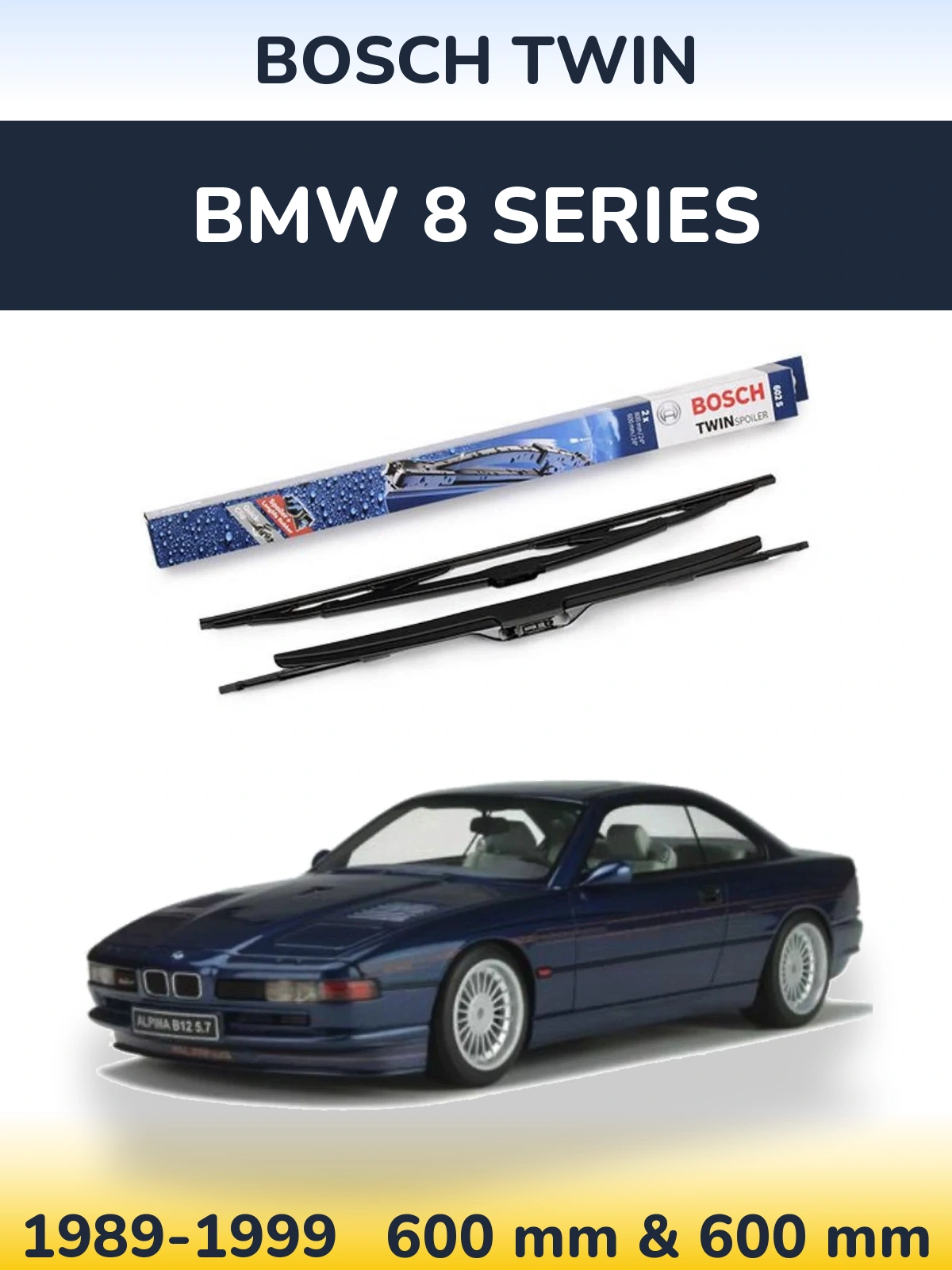 Комплект передних дворников BOSCH Twin 600 & 600 мм для BMW 8 Series 1989-1999